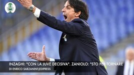 Inzaghi: “Con la Juve decisiva”. Zaniolo: “Sto per tornare”