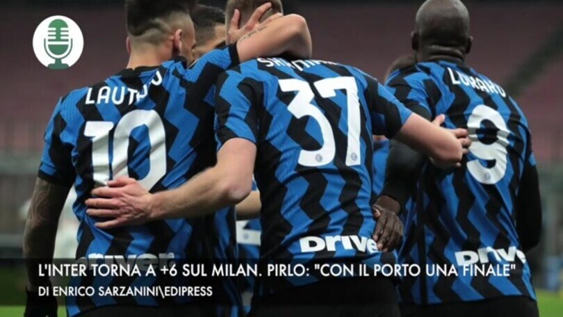 L'Inter torna a +6 sul Milan. Pirlo: "Con il Porto come una finale"