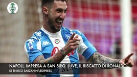 Napoli, impresa a San Siro. Juventus, il riscatto di Ronaldo