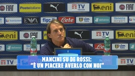 Mancini su De Rossi: "E' un piacere averlo con noi"