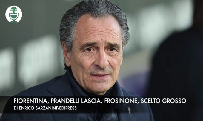 Fiorentina, Prandelli lascia. Frosinone, scelto grosso