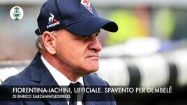 Iachini-Fiorentina, ufficiale. Spavento per Dembelé