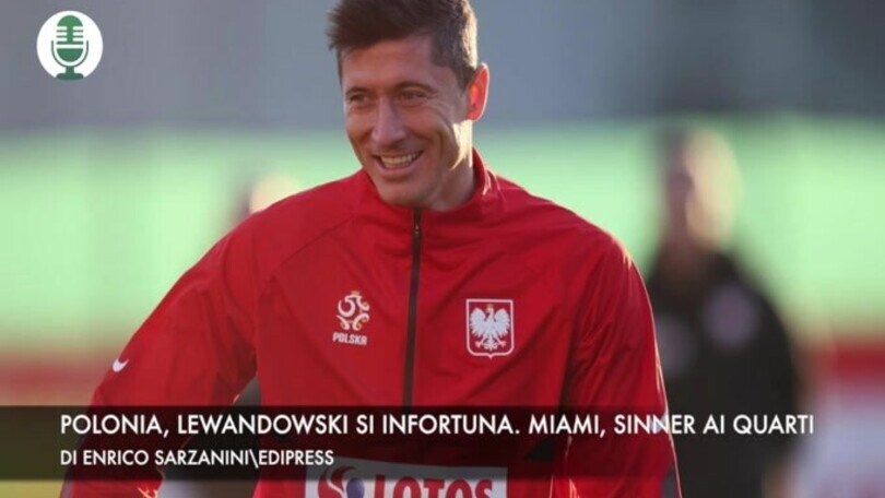Polonia, Lewandowski si infortuna. Miami, Sinner agli ottavi