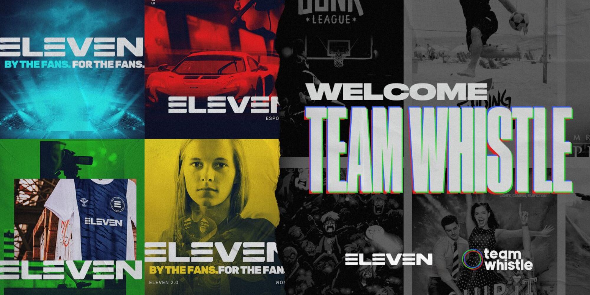 Eleven Sports acquisisce la media company Team Whistle.