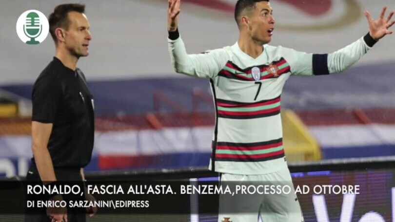 Ronaldo, fascia all'asta. Benzema, processo ad ottobre