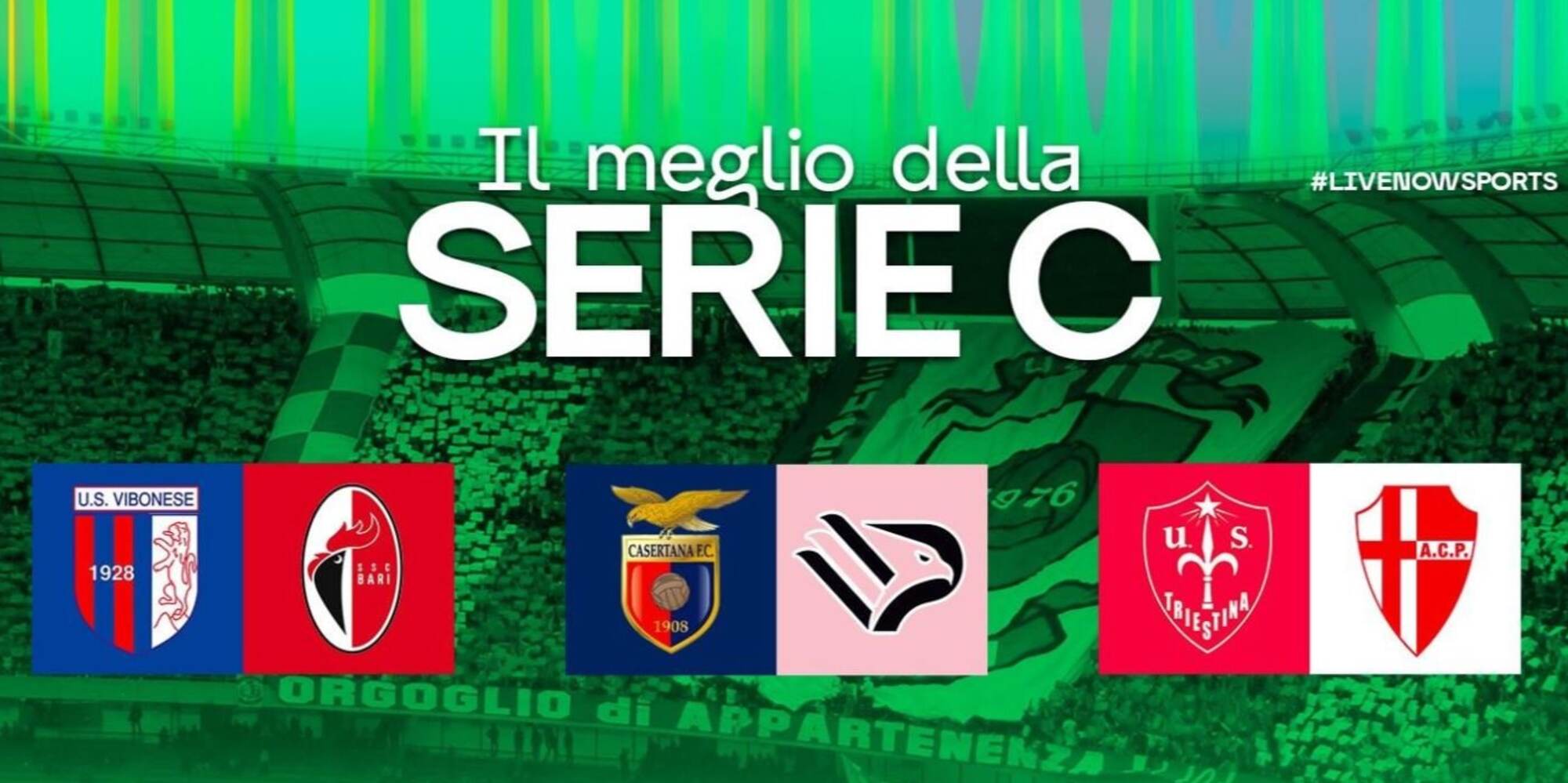 Il meglio della Serie C su LIVENow