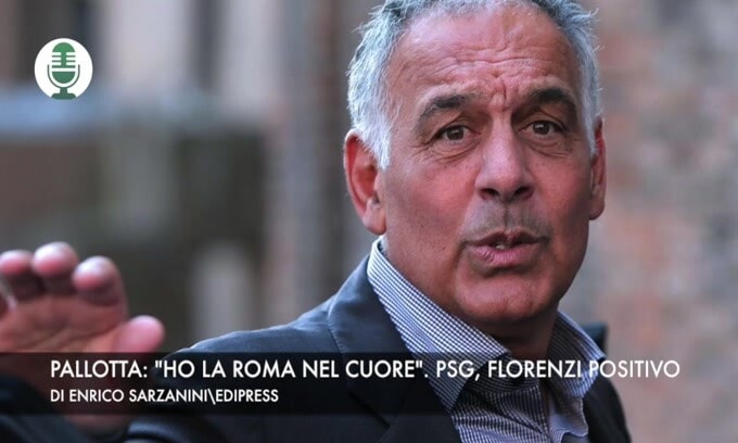 Pallotta: "Ho la Roma nel cuore". Psg, Florenzi positivo