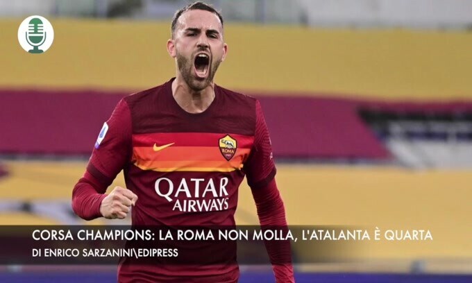 Corsa Champions: la Roma non molla, l'Atalanta è quarta