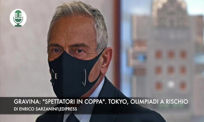 Gravina: "Spettatori in Coppa". Tokyo, Olimpiadi a rischio