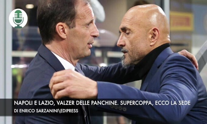 Napoli e Lazio, valzer delle panchine. Supercoppa, ecco la sede