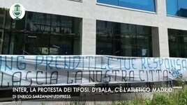Inter, la protesta dei tifosi. Dybala, spunta l'Atletico Madrid