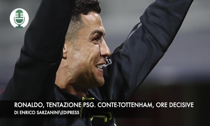 Ronaldo, tentazione Psg. Conte-Tottenham, ore decisive