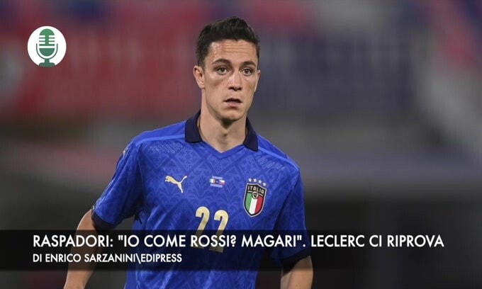 Raspadori: "Io come Rossi? Magari". Leclerc ci riprova