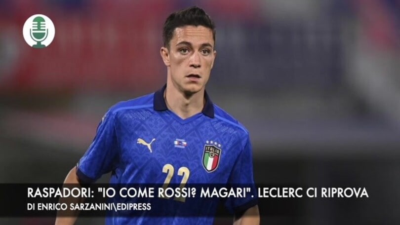 Raspadori: "Io come Rossi? Magari". Leclerc ci riprova