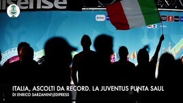 Italia, ascolti da record. La Juventus punta Saul