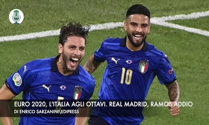 Euro 2020, l'Italia vola agli ottavi. Real Madrid, addio a Sergio Ramos