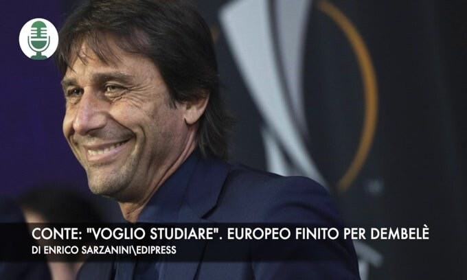 Conte: "Quest'anno voglio studiare". Europeo già finito per Dembelè