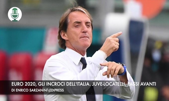 Italia, i possibili incroci. Juventus-Locatelli, passi avanti