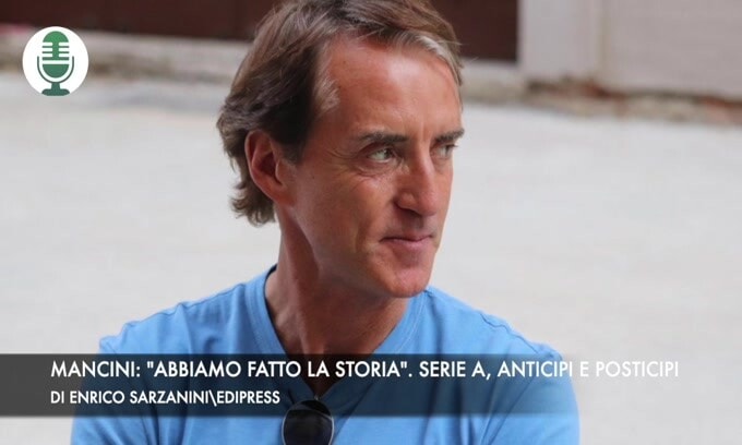Mancini: "Abbiamo fatto la storia". Serie A, anticipi e posticipi