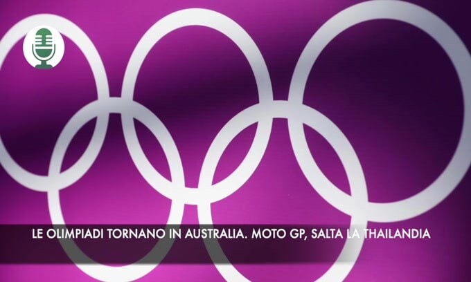 Le Olimpiadi tornano in Australia. Moto, salta il gp della Thailandia