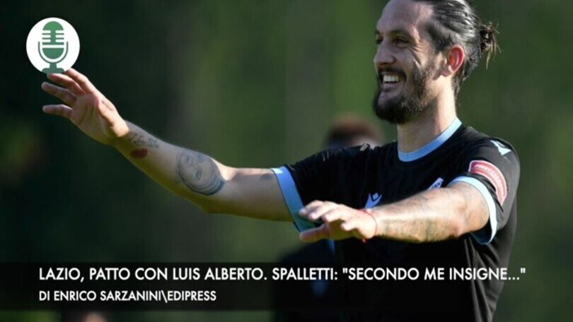 Lazio, patto con Luis Alberto. Spalletti: "Secondo me Insigne..."