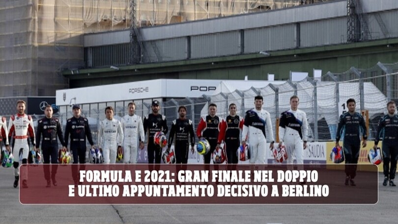Chi vincerà la Formula E 2021? Ferragosto di fuoco col doppio ePrix finale a Berlino