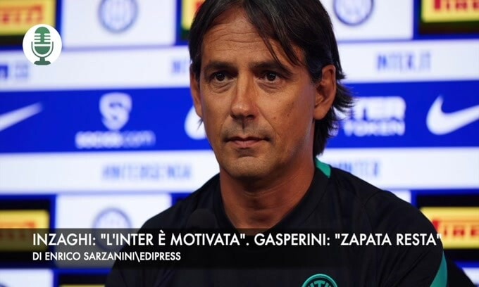 Inzaghi: "L'Inter è motivata". Gasperini: "Zapata alla fine resterà"