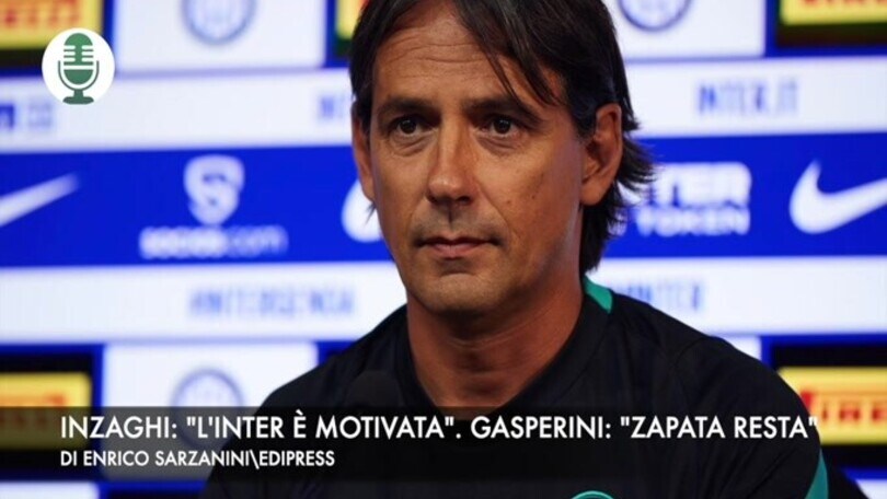 Inzaghi: "L'Inter è motivata". Gasperini: "Zapata alla fine resterà"