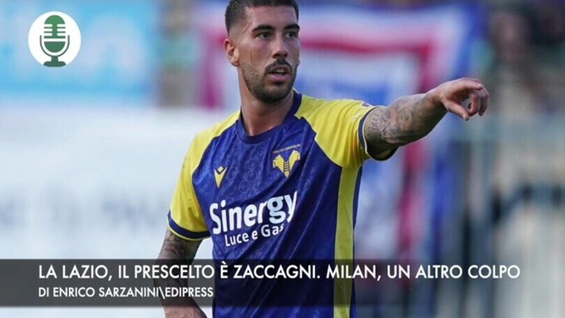 Lazio, il prescelto è Zaccagni. Milan, un altro colpo