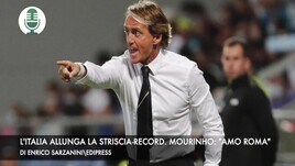 L'Italia allunga la striscia-record. Mourinho: "Amo Roma"