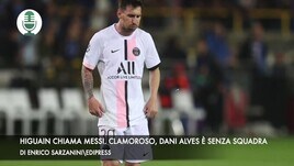 Higuain chiama Messi. Dani Alves è senza squadra