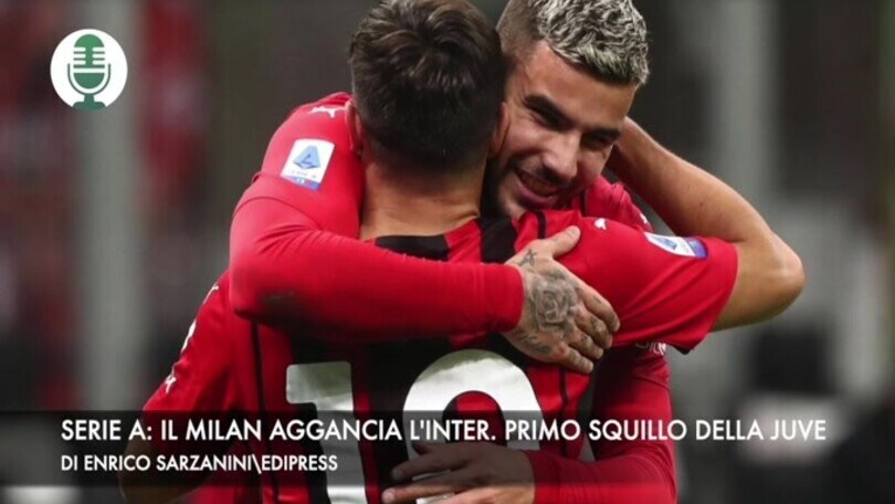 Serie A: il Milan aggancia l'Inter. Primo squillo della Jueventus