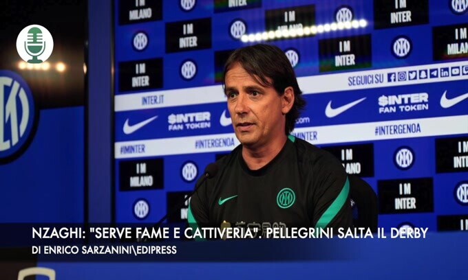 Inzaghi: "Serve fame e cattiveria". Pellegrini salta il derby