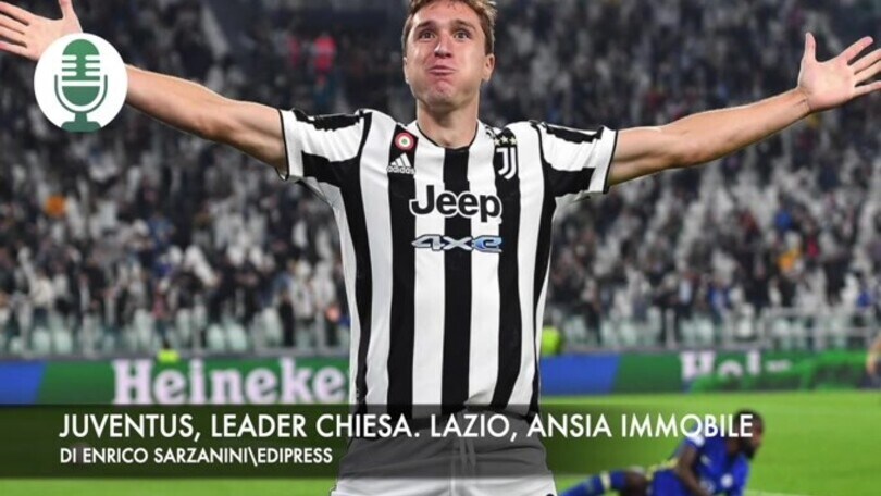 Juventus, Chiesa è un leader. Lazio, ansia per Ciro Immobile