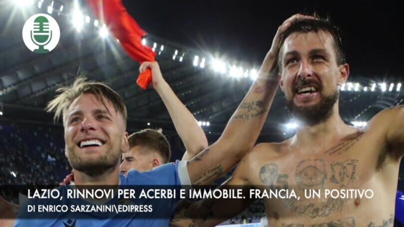 Lazio, Immobile e Acerbi rinnovano. Francia, un positivo