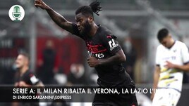 Serie A: il Milan ribalta il Verona. La Lazio l'Inter