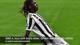 Serie A, alla Juve basta Kean. Ottava sinfonia del Napoli