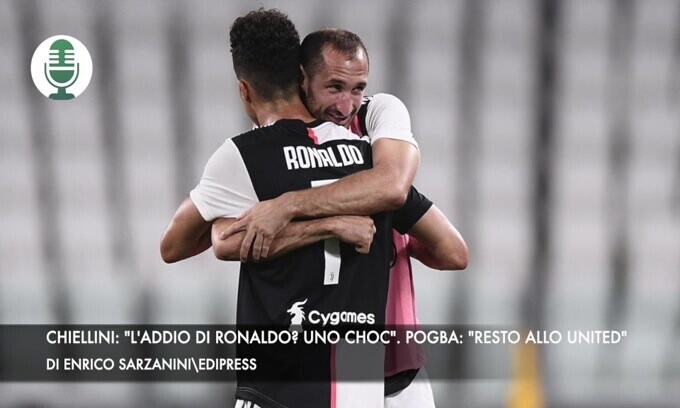 Chiellini: "L'addio di Ronaldo? Uno choc". Pogba: "Resto allo United"
