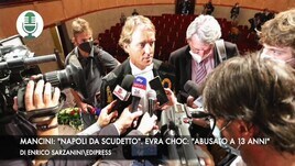 Mancini: "Napoli da scudetto". Evra: "Abusato quando avevo 13 anni"