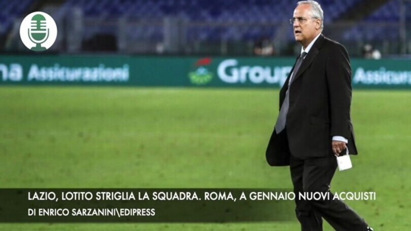 Lazio, Lotito striglia la squadra. Roma, a gennaio nuovi acquisti