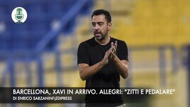 Barcellona, Xavi in arrivo. Allegri: "Zitti e pedalare"