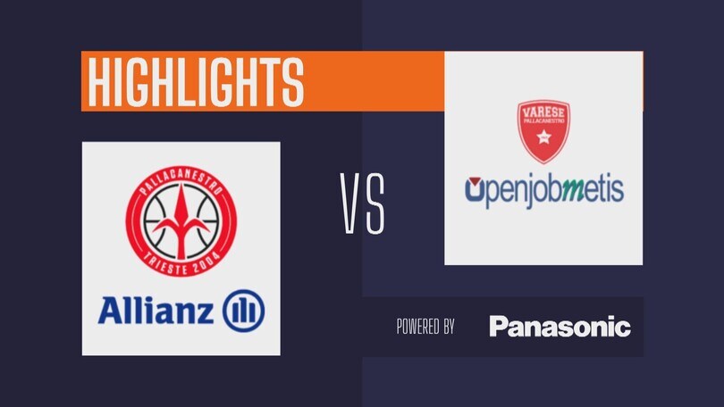 Allianz Pallacanestro Trieste - Openjobmetis Varese 70-86