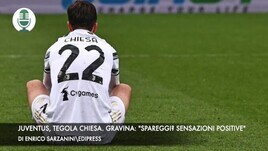 Juventus, tegola Chiesa. Gravina: "Spareggi? Sensazioni positive"