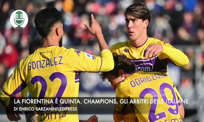 La Fiorentina è quinta. Champions, gli arbitri delle italiane