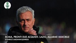 Roma, in arrivo due acquisti. Lazio, Sarri in ansia per Immobile