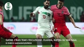 Qatar 2022, l'Iran teme l'esclusione. Olanda, bufera su Van Gaal