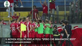 Il Monza vola in Serie A! Pioli: "Spero che Ibrahimovic resti"