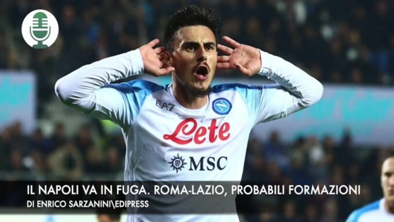 Serie A: il Napoli va in fuga. Roma-Lazio, le probabili formazioni