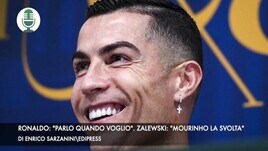 Ronaldo: "Parlo quando voglio". Zalewski: "Mourinho è stata la svolta"
