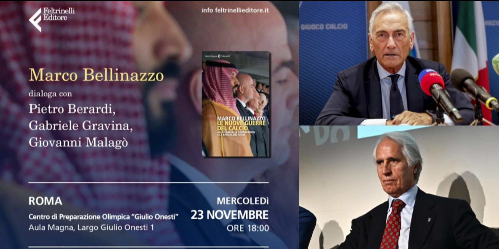 'Le nuove guerre del calcio': Gravina e Malagò alla presentazione del libro di Bellinazzo